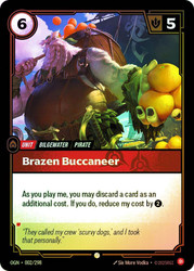Brazen Buccaneer
Origins
Single
Riftbound: League of Legends TCG