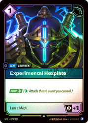 Experimental Hexplate
Spiritforged
Single
Riftbound: League of Legends TCG