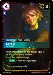 Ezreal - Dashing
Spiritforged
Single
Riftbound: League of Legends TCG