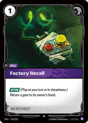 Factory Recall
Spiritforged
Single
Riftbound: League of Legends TCG
