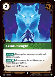 Feral Strength
Spiritforged
Single
Riftbound: League of Legends TCG