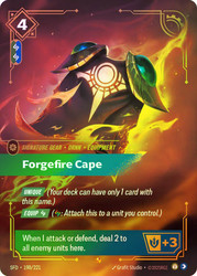 Forgefire Cape
Spiritforged
Single
Riftbound: League of Legends TCG