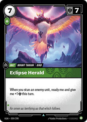 Eclipse Herald
Origins
Single
Riftbound: League of Legends TCG