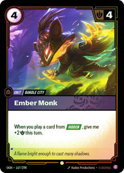 Ember Monk
Origins
Single
Riftbound: League of Legends TCG
