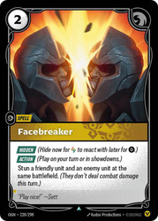 Facebreaker
Origins
Single
Riftbound: League of Legends TCG