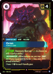 Ornn - Forge God
Spiritforged
Single
Riftbound: League of Legends TCG