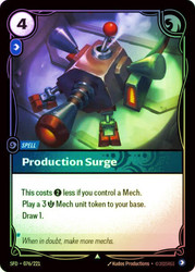 Production Surge
Spiritforged
Single
Riftbound: League of Legends TCG