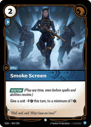 Smoke Screen
Origins
Single
Riftbound: League of Legends TCG