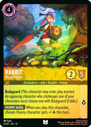 Rabbit - Hunny Paladin
Attack of the Vine!
Single
Lorcana
