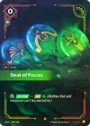 Seal of Focus
Origins
Single
Riftbound: League of Legends TCG