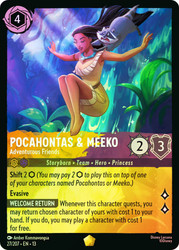 Pocahontas & Meeko - Adventurous Friends
Attack of the Vine!
Single
Lorcana