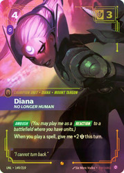 Diana - No Longer Human
Unleashed
Single
Riftbound: League of Legends TCG