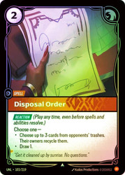 Disposal Order
Unleashed
Single
Riftbound: League of Legends TCG