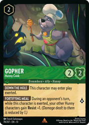 Gopher - Hunny Cook
Attack of the Vine!
Single
Lorcana