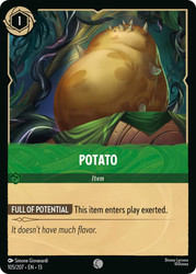 Potato
Attack of the Vine!
Single
Lorcana