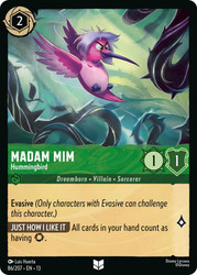Madam Mim - Hummingbird
Attack of the Vine!
Single
Lorcana