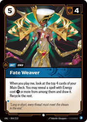 Fate Weaver
Unleashed
Single
Riftbound: League of Legends TCG