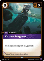Vicious Snapjaws
Unleashed
Single
Riftbound: League of Legends TCG