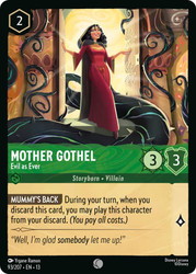 Mother Gothel - Evil as Ever
Attack of the Vine!
Single
Lorcana