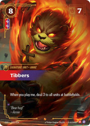 Tibbers
Origins: Proving Grounds
Single
Riftbound: League of Legends TCG