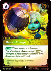 Heroic Charge
Unleashed
Single
Riftbound: League of Legends TCG