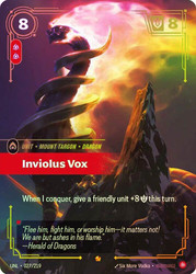 Inviolus Vox
Unleashed
Single
Riftbound: League of Legends TCG