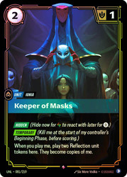 Keeper of Masks
Unleashed
Single
Riftbound: League of Legends TCG