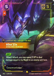 Kha'Zix - Evolving Hunter
Unleashed
Single
Riftbound: League of Legends TCG