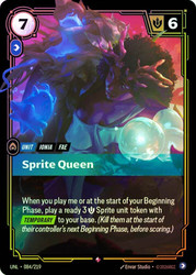 Sprite Queen
Unleashed
Single
Riftbound: League of Legends TCG