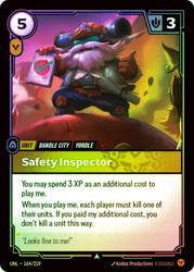 Safety Inspector
Unleashed
Single
Riftbound: League of Legends TCG