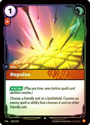 Repulse
Unleashed
Single
Riftbound: League of Legends TCG