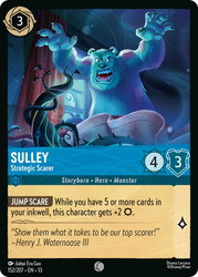 Sulley - Strategic Scarer
Attack of the Vine!
Single
Lorcana