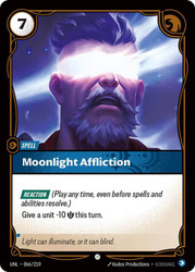 Moonlight Affliction
Unleashed
Single
Riftbound: League of Legends TCG