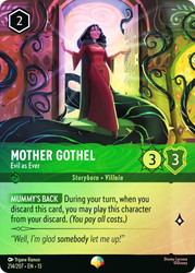 Mother Gothel - Evil as Ever
Attack of the Vine!
Single
Lorcana