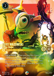 Mike Wazowski - Heroic Climber
Attack of the Vine!
Single
Lorcana