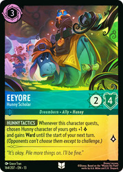 Eeyore - Hunny Scholar
Attack of the Vine!
Single
Lorcana