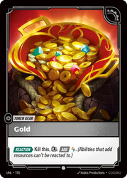 {Gold Token} // {Sprite Token}
Unleashed
Single
Riftbound: League of Legends TCG