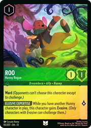 Roo - Hunny Rogue
Attack of the Vine!
Single
Lorcana
