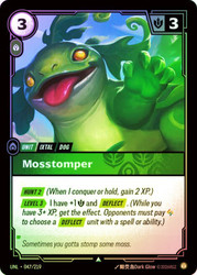 Mosstomper
Unleashed
Single
Riftbound: League of Legends TCG