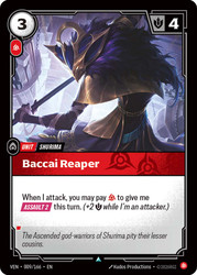 Baccai Reaper
Vendetta
Single
Riftbound: League of Legends TCG