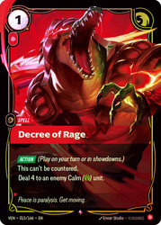 Decree of Rage
Vendetta
Single
Riftbound: League of Legends TCG