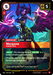 Morgana - Vindictive
Vendetta
Single
Riftbound: League of Legends TCG