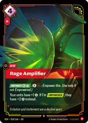 Rage Amplifier
Vendetta
Single
Riftbound: League of Legends TCG