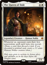 The Queen of Dale
The Hobbit
Single
Magic: The Gathering