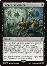 Supper for Spiders
The Hobbit
Single
Magic: The Gathering