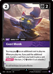 Gust Monk
Vendetta
Single
Riftbound: League of Legends TCG