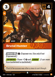 Brutal Hunter
Vendetta
Single
Riftbound: League of Legends TCG