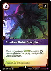 Shadow Order Disciple
Vendetta
Single
Riftbound: League of Legends TCG