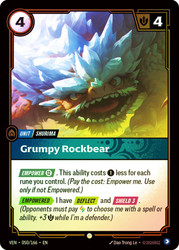 Grumpy Rockbear
Vendetta
Single
Riftbound: League of Legends TCG