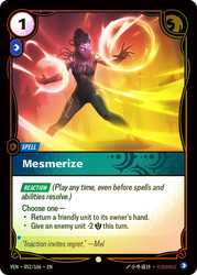 Mesmerize
Vendetta
Single
Riftbound: League of Legends TCG